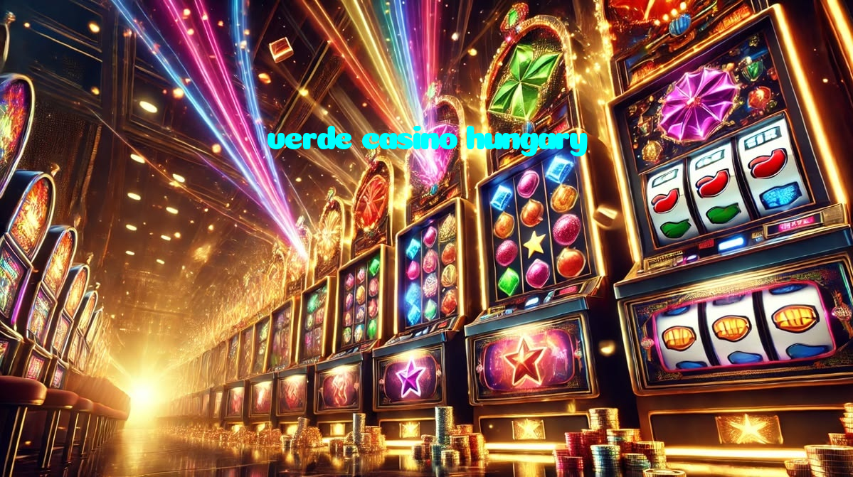 verde casino hungary